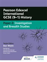 Pearson Edexcel International GCSE (9-1) Historia: Paper 2 Investigation and Breadth Studies - Pearson Edexcel International GCSE (9-1) History: Paper 2 Investigation and Breadth Studies