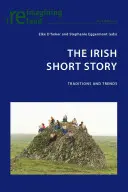 El cuento irlandés: Tradiciones y tendencias - The Irish Short Story: Traditions and Trends