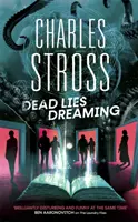 Dead Lies Dreaming - Libro 1 de la Nueva Gestión, Comienza una nueva aventura en el mundo de los Laundry Files - Dead Lies Dreaming - Book 1 of the New Management, A new adventure begins in the world of the Laundry Files