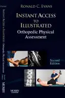 Acceso Instantáneo a la Evaluación Física Ortopédica - Instant Access to Orthopedic Physical Assessment