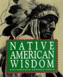 Sabiduría de los nativos americanos - Native American Wisdom