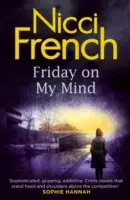 Viernes en mi mente - Una novela de Frieda Klein (Libro 5) - Friday on My Mind - A Frieda Klein Novel (Book 5)