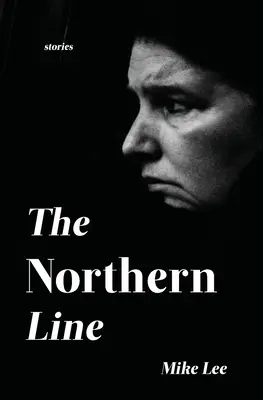 La línea del Norte - The Northern Line