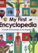 Mi Primera Enciclopedia - Una riqueza de conocimientos al alcance de tu mano - My First Encyclopedia - A Wealth of Knowledge at your Fingertips