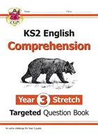 Nuevo libro de preguntas específicas de inglés KS2: Challenging Reading Comprehension - Year 3 Stretch (+ Ans) - New KS2 English Targeted Question Book: Challenging Reading Comprehension - Year 3 Stretch (+ Ans)