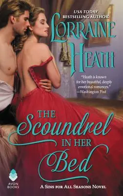 El canalla en la cama de ella: Una novela de Pecados para todas las estaciones - The Scoundrel in Her Bed: A Sin for All Seasons Novel