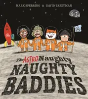 Astro Travieso Travieso Malo - Astro Naughty Naughty Baddies