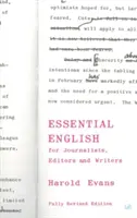 Inglés esencial: Para periodistas, editores y escritores - Essential English: For Journalists, Editors and Writers