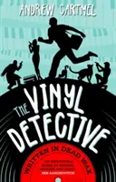 Escrito en cera muerta: Un misterio de detectives de vinilo 1 - Written in Dead Wax: A Vinyl Detective Mystery 1