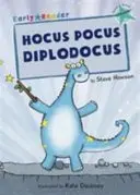 Hocus Pocus Diplodocus - (Turquesa Primeros Lectores) - Hocus Pocus Diplodocus - (Turquoise Early Reader)