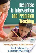 Respuesta a la intervención y enseñanza de precisión: creación de sinergias en el aula - Response to Intervention and Precision Teaching: Creating Synergy in the Classroom