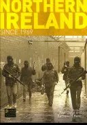 Irlanda del Norte desde 1969 - Northern Ireland Since 1969