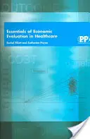 Lo esencial de la evaluación económica en sanidad - Essentials of Economic Evaluation in Healthcare