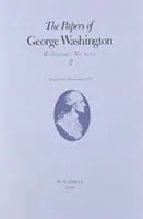 Documentos de George Washington, 2: septiembre-diciembre de 1775 - The Papers of George Washington, 2: September-December 1775