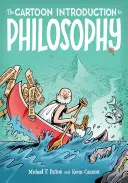 Introducción a la Filosofía - The Cartoon Introduction to Philosophy