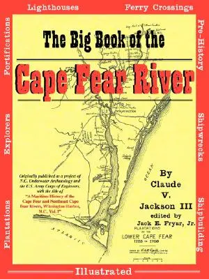 El gran libro del río Cape Fear - The Big Book of the Cape Fear River