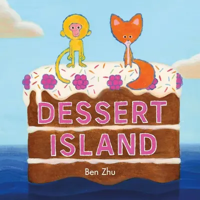 La isla de los postres - Dessert Island