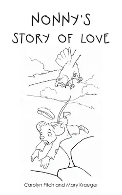 La historia de amor de Nonny - Nonny's Story of Love