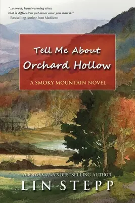 Háblame de Orchard Hollow - Tell Me About Orchard Hollow