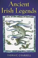 Antiguas leyendas irlandesas - Ancient Irish Legends