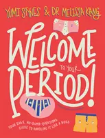 Bienvenida a la menstruación - Welcome to Your Period