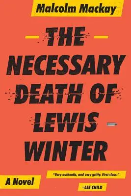 La muerte necesaria de Lewis Winter - The Necessary Death of Lewis Winter