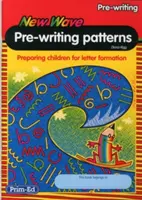 Cuaderno de Trabajo de Patrones de Pre-Escritura New Wave - Preparando a los Niños para la Formación de las Letras - New Wave Pre-Writing Patterns Workbook - Preparing Children for Letter Formation