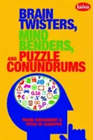 Rompecabezas, rompecabezas mentales y acertijos - Brain Twisters, Mind Benders, and Puzzle Conundrums