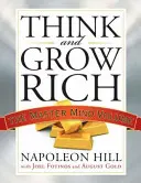 Piense y hágase rico: El volumen de la Mente Maestra - Think and Grow Rich: The Master Mind Volume