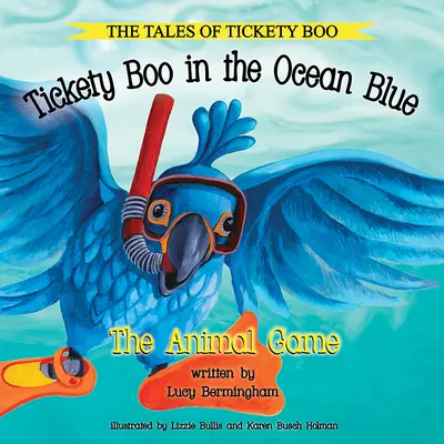 Tickety Boo en el Océano Azul: El juego de los animales - Tickety Boo in the Ocean Blue: The Animal Game