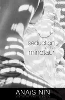 La seducción del minotauro - Seduction of the Minotaur