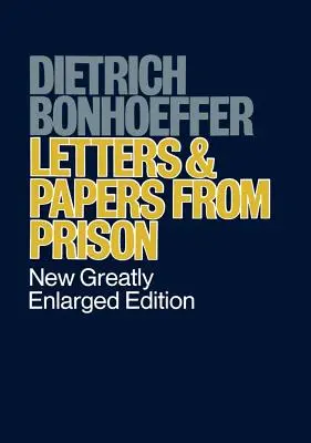 Cartas y Documentos desde la Prisión - Letters and Papers from Prison