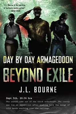 Más allá del exilio: Armagedón día a día - Beyond Exile: Day by Day Armageddon