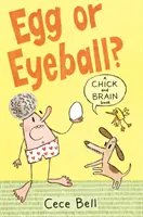 Pollito y Cerebro: ¿Huevo o globo ocular? - Chick and Brain: Egg or Eyeball?