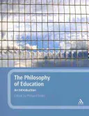 La filosofía de la educación: Una introducción - The Philosophy of Education: An Introduction