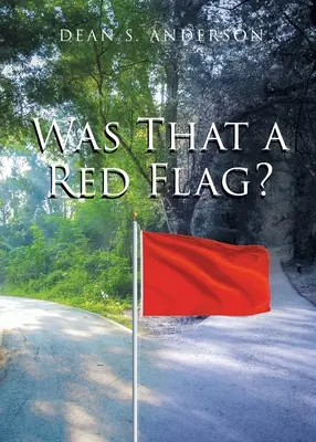 ¿Fue eso una bandera roja? - Was That a Red Flag?