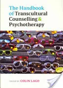 The Handbook of Transcultural Counselling and Psychotherapy (Manual de asesoramiento y psicoterapia transcultural) - The Handbook of Transcultural Counselling and Psychotherapy