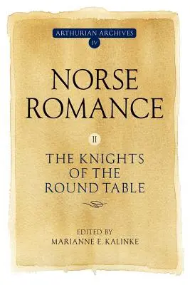 Romance nórdico II: Los caballeros de la Mesa Redonda - Norse Romance II: The Knights of the Round Table