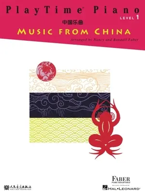 Playtime Piano Music from China: Nivel 1 - Playtime Piano Music from China: Level 1