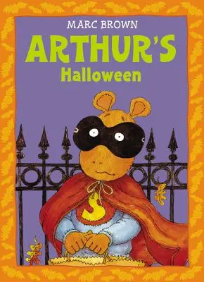 El Halloween de Arturo Una aventura de Arthur - Arthur's Halloween: An Arthur Adventure