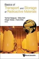 Fundamentos del transporte y almacenamiento de materiales radiactivos - Basics of Transport and Storage of Radioactive Materials