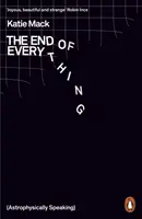 El fin de todo - (Astrofísicamente hablando) - End of Everything - (Astrophysically Speaking)