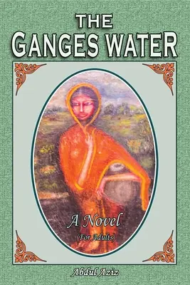 El agua del Ganges - The Ganges Water