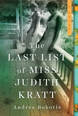 La última lista de la señorita Judith Kratt - The Last List of Miss Judith Kratt