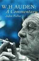 W. H. Auden: Un comentario - W. H. Auden: A Commentary