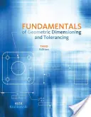 Fundamentos de acotación y tolerancias geométricas - Fundamentals of Geometric Dimensioning and Tolerancing