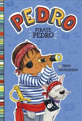 El Pirata Pedro - Pirate Pedro