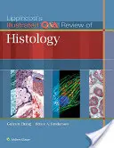 Repaso ilustrado de Histología de Lippincott - Lippincott's Illustrated Q&A Review of Histology