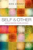 El yo y el otro: Exploración de la subjetividad, la empatía y la vergüenza - Self and Other: Exploring Subjectivity, Empathy, and Shame