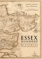 Cien Historias de Essex - Essex Hundred Histories